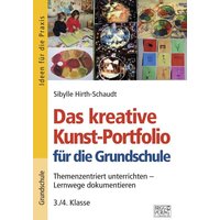 Das kreative Kunst-Portfolio für die Grundschule - 3./4. Klasse von Brigg