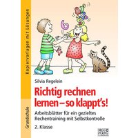 Richtig rechnen lernen – so klappt´s! 2. Klasse von Brigg