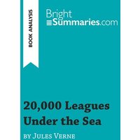 20,000 Leagues Under the Sea by Jules Verne (Book Analysis) von BrightSummaries.com