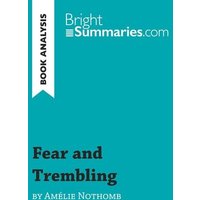 Fear and Trembling by Amélie Nothomb (Book Analysis) von BrightSummaries.com