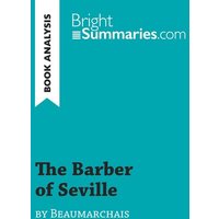 The Barber of Seville by Beaumarchais (Book Analysis) von BrightSummaries.com