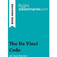 The Da Vinci Code by Dan Brown (Book Analysis) von BrightSummaries.com