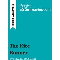The Kite Runner by Khaled Hosseini (Book Analysis) von BrightSummaries.com