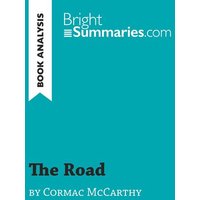 The Road by Cormac McCarthy (Book Analysis) von BrightSummaries.com
