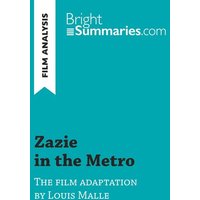 Zazie in the Metro by Louis Malle (Film Analysis) von BrightSummaries.com