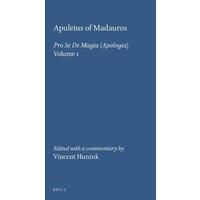 Apuleius of Madauros, Pro Se de Magia (2 Vols.): A New Edition with Commentary von Brill