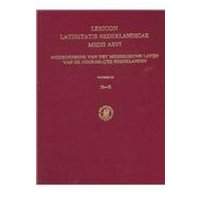 Lexicon Latinitatis Nederlandicae Medii Aevi (8 Vols. and Supplement): Woordenboek Van Het Middeleeuws Latijn Van de Noordelijke Nederlanden, Conditum von Brill