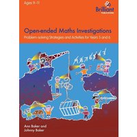 Open-ended Maths Investigations for 9-11 Year Olds von Brilliant Publications