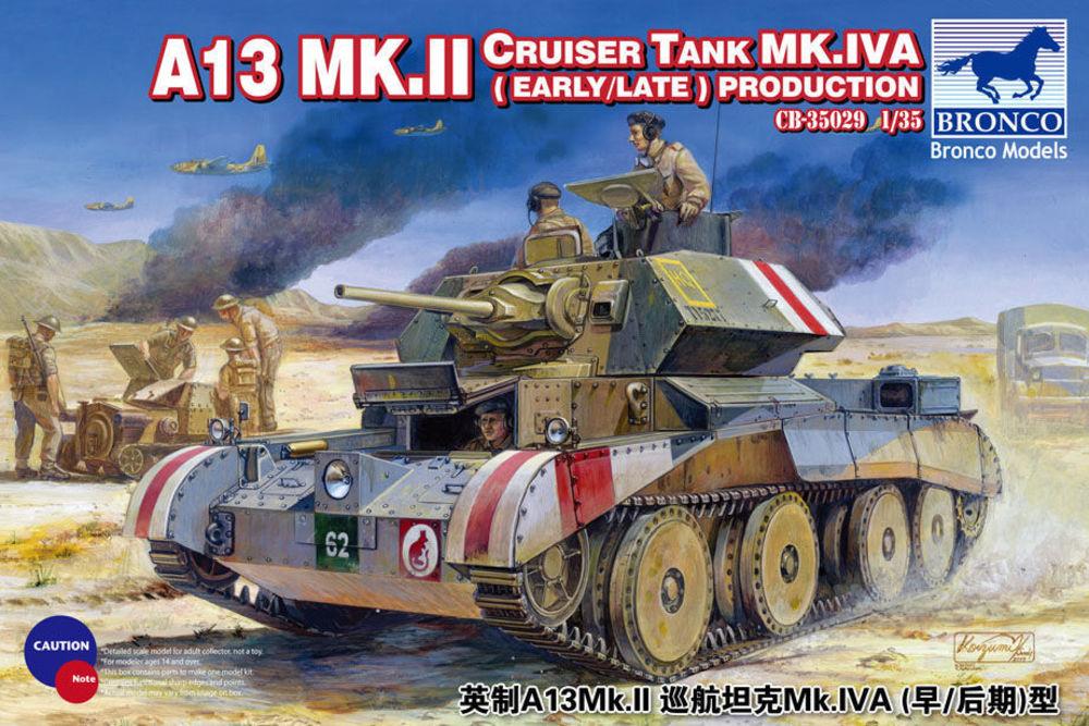 A13 Mk.II Cruiser Tank Mk.IVA(Early/Late Production A13 Mk.II Cruiser Tank Mk.IVA(Early/Late Production von Bronco Models