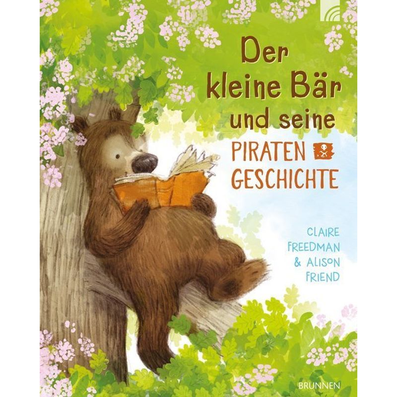 Der kleine Bär und seine Piratengeschichte von Brunnen-Verlag, Gießen