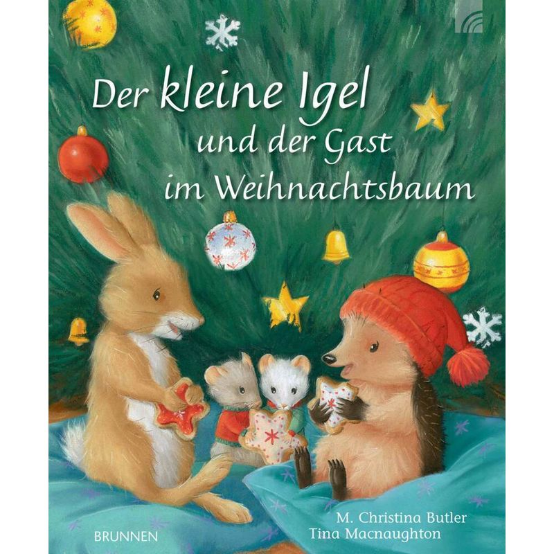Fühl doch mal! / Der kleine Igel und der Gast im Weihnachtsbaum von Brunnen-Verlag, Gießen