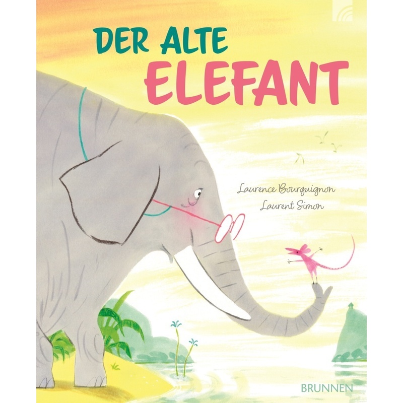 Der alte Elefant von Brunnen-Verlag, Gießen