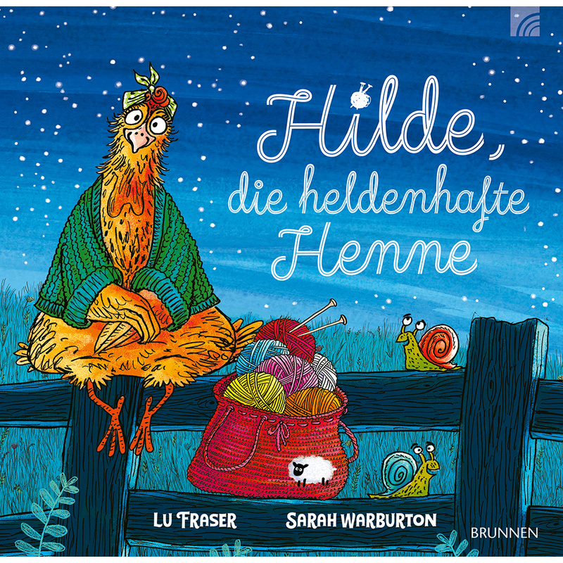Hilde, die heldenhafte Henne von Brunnen-Verlag, Gießen