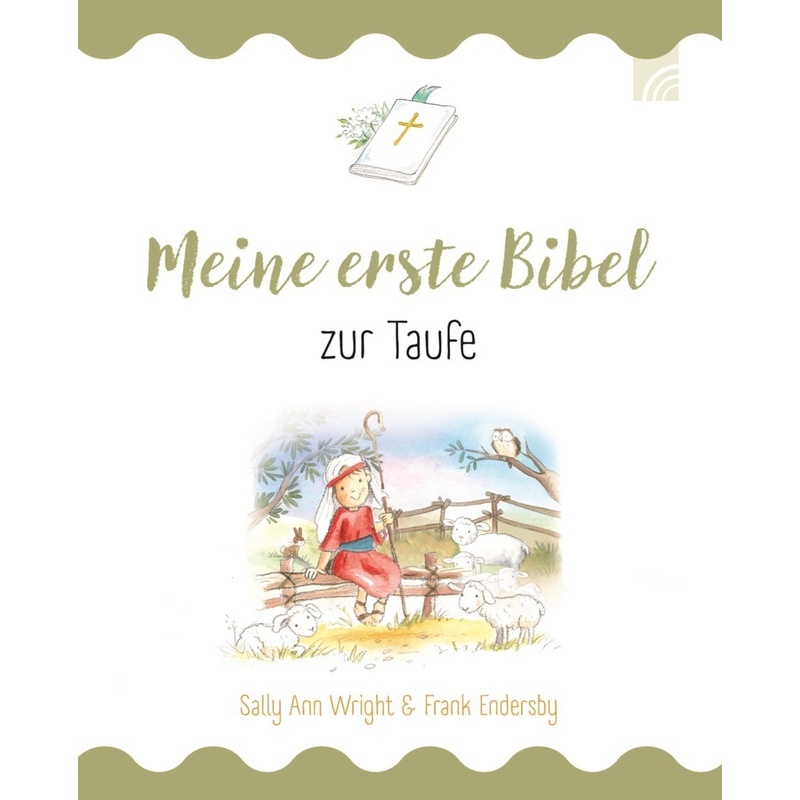 Meine erste Bibel zur Taufe von Brunnen-Verlag, Gießen