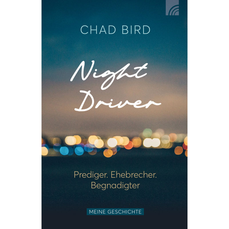 Night Driver von Brunnen-Verlag, Gießen