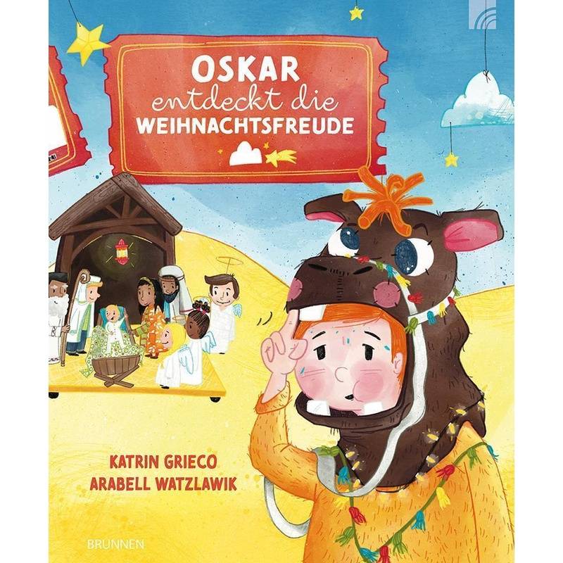 Oskar entdeckt die Weihnachtsfreude von Brunnen-Verlag, Gießen