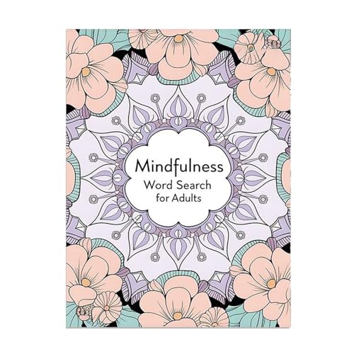 Mindfulness Word Search, Creative Mindful Puzzles, 21 x 28,5 cm/8,27 x 11,22 Zoll Positive Words Searches Game, Beruhigendes Entspannungsbuch für Erwachsene, Frauen, Männer Papier von Bsbkoj