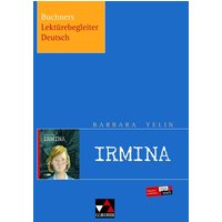 Barbara Yelin, Irmina von Buchner, C.C.