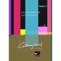 Campus A Lesen 02: Die Abenteuer des Odysseus von Buchner, C.C.
