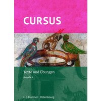 Cursus A Neu. Texte und Übungen von Buchner, C.C.