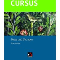Cursus - Neue Ausgabe Texte und Übungen von Buchner, C.C.