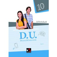 D.U. – DeutschUnterricht - Bayern / D.U. Bayern AH 10 von Buchner, C.C.