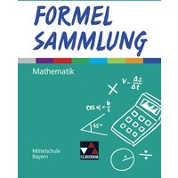 Formel PLUS Formelsammlung Mittelschule Bayern von Buchner, C.C.