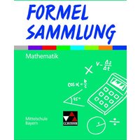 Formel PLUS Formelsammlung Mittelschule Bayern von Buchner, C.C.