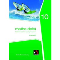 Mathe.delta 10 Arbeitsheft Berlin/Brandenburg von Buchner, C.C.