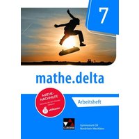 Mathe.delta 7 Arbeitsheft Nordrhein-Westfalen von Buchner, C.C.