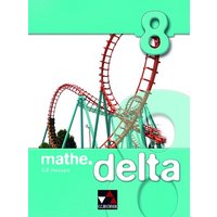 Mathe.delta 8 Hessen (G9) von Buchner, C.C.