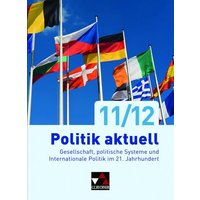 Politik aktuell – neu / Politik aktuell 11/12 von Buchner, C.C.
