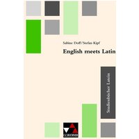 Studienbücher Latein 02. English meets Latin von Buchner, C.C.