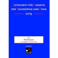 Zeitschrift für Didaktik der Philosophie und Ethik (ZDPE) / ZDPE Ausgabe 03/2019 von Buchner, C.C.