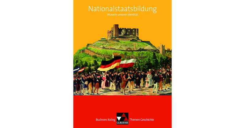 Buch - Buchners Kolleg. Themen Geschichte: Nationalstaatsbildung von Buchner Verlag