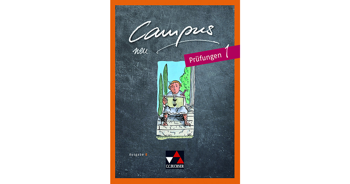 Buch - Campus, Ausgabe B neu: Prüfungen 1 Buch - Campus, Ausgabe B neu: Prüfungen 1 von Buchner Verlag