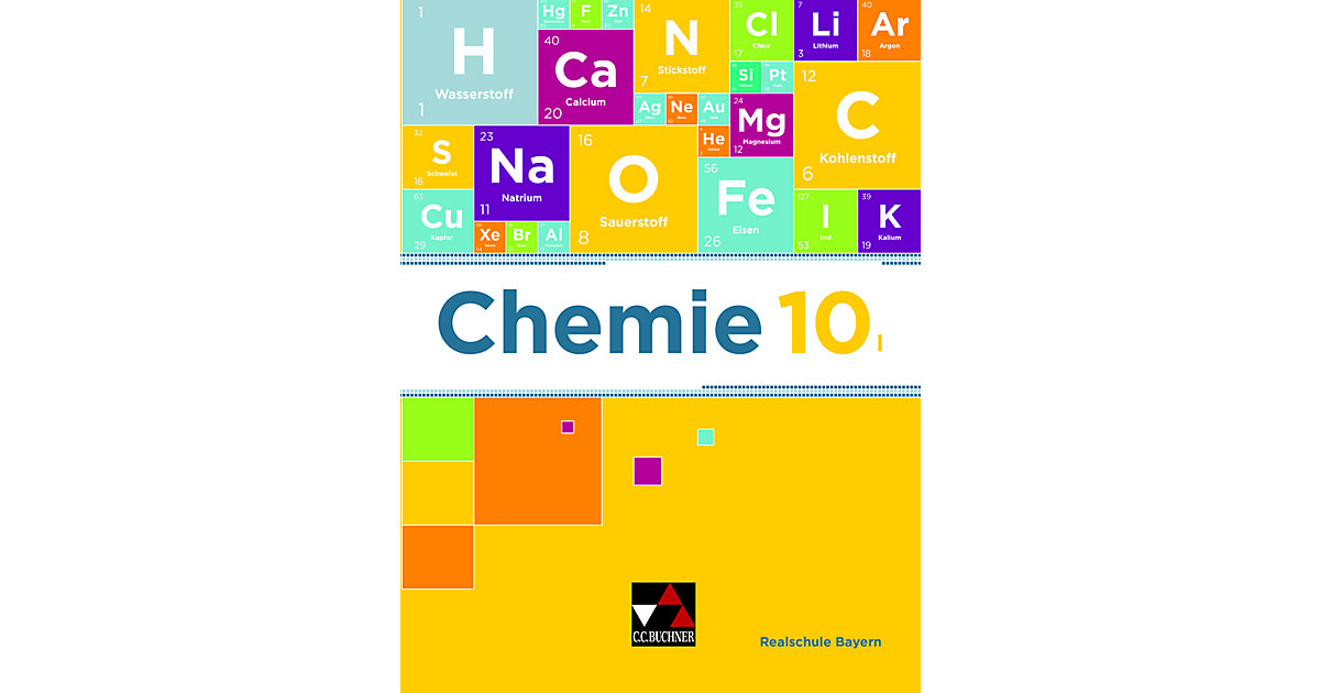 Buch - Chemie Realschule Bayern 10 I Buch - Chemie Realschule Bayern 10 I von Buchner Verlag