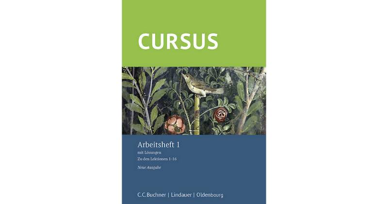Buch - Cursus - Neue Ausgabe: Arbeitsheft 1 mit Lösungen. Zu den Lektionen 1-16 von Buchner Verlag