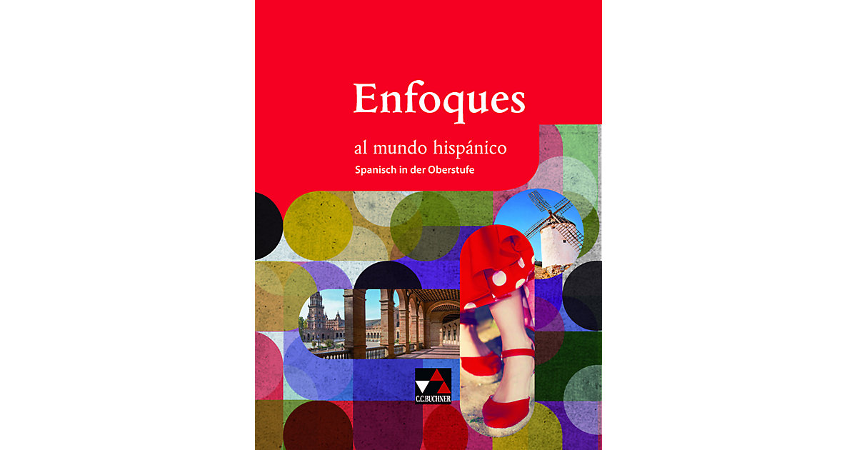 Buch - Enfoques al mundo hispánico: Schülerband von Buchner Verlag
