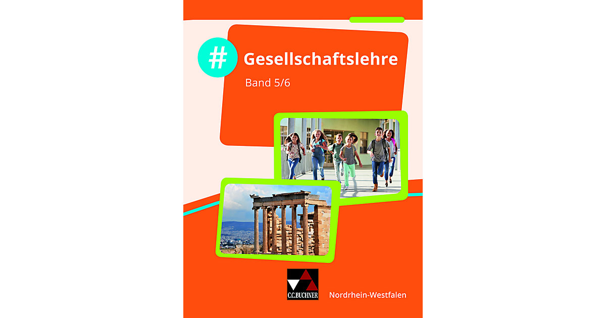 Buch - #Gesellschaftslehre Nordrhein-Westfalen 5/6 Buch - #Gesellschaftslehre Nordrhein-Westfalen 5/6 von Buchner Verlag