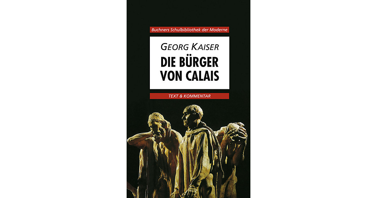 Buch - Kaiser, Bürger von Calais von Buchner Verlag