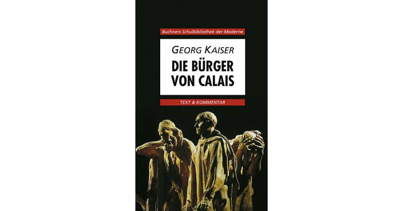 Buch - Kaiser, Bürger von Calais von Buchner Verlag
