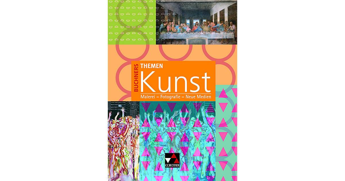 Buch - Malerei - Fotografie - Neue Medien Buch - Malerei - Fotografie - Neue Medien von Buchner Verlag