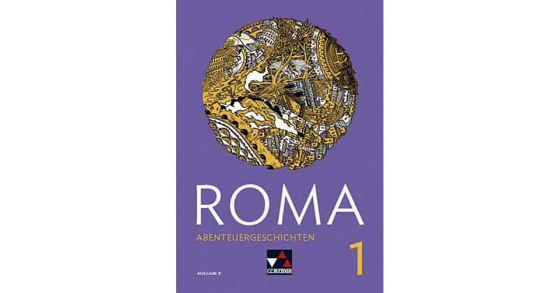 Buch - Roma, Ausgabe B 2018: Abenteuergeschichten von Buchner Verlag