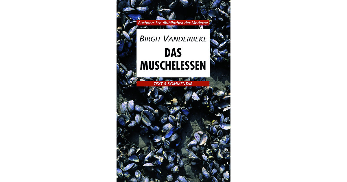Buch - Vanderbeke, Das Muschelessen Buch - Vanderbeke, Das Muschelessen von Buchner Verlag