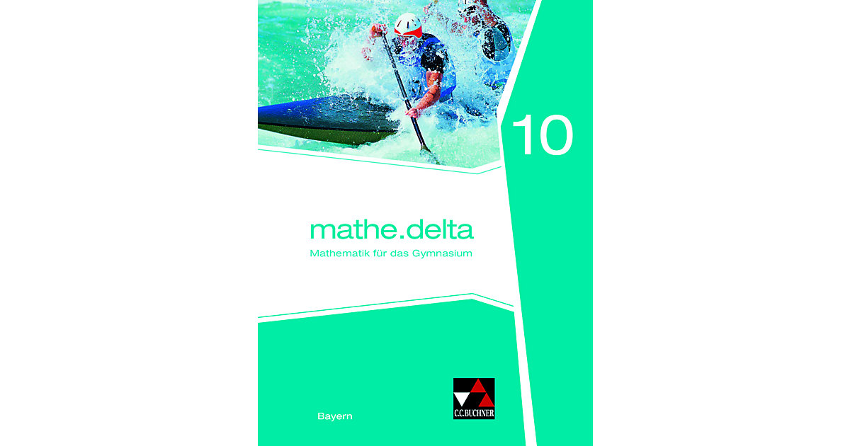 Buch - mathe.delta - Bayern / mathe.delta Bayern 10 von Buchner Verlag