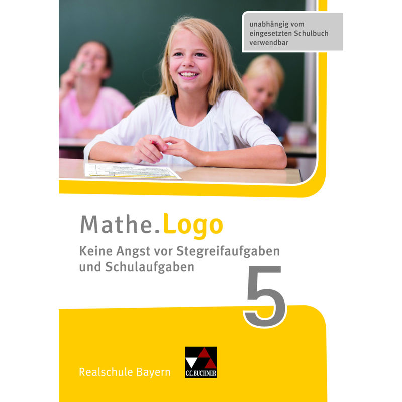 Mathe.Logo Bayern Keine Angst vor Stegreif 5, m. 1 Buch von Buchner