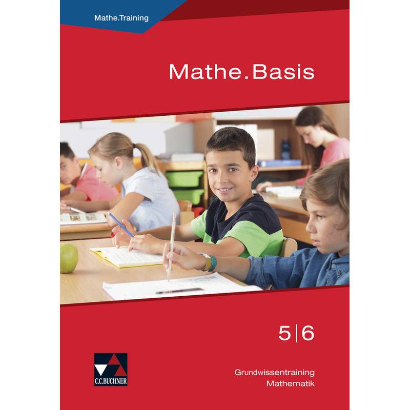 Mathe.Basis 5/6, m. 1 Buch von Buchner