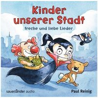 BUSCH 684695 CD Kinder unserer Stadt: Freche und liebe Lieder von Busch