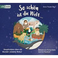 BUSCH 765330 CD So schön ist die Welt - Geschichten über die Wunder unserer Natur BUSCH 765330 CD So schön ist die Welt - Geschichten über die Wunder unserer Natur von Busch